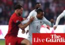 Turkey v France, Italy v Belgium, Northern Ireland win in Georgia: Nations League – stay