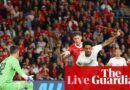 Wales v Norway, Denmark v Portugal, Germany v Serbia: Nations League – dwell