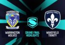 Rugby League: Super League – Grand Final Highlights: Warrington v Wakefield